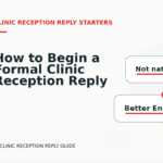 How to Begin a Formal Clinic Reception Reply