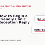 How to Begin a Friendly Clinic Reception Reply