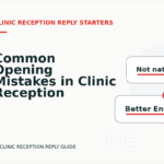Common Opening Mistakes in Clinic Reception Replys