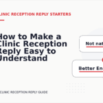 How to Make a Clinic Reception Reply Easy to Understand